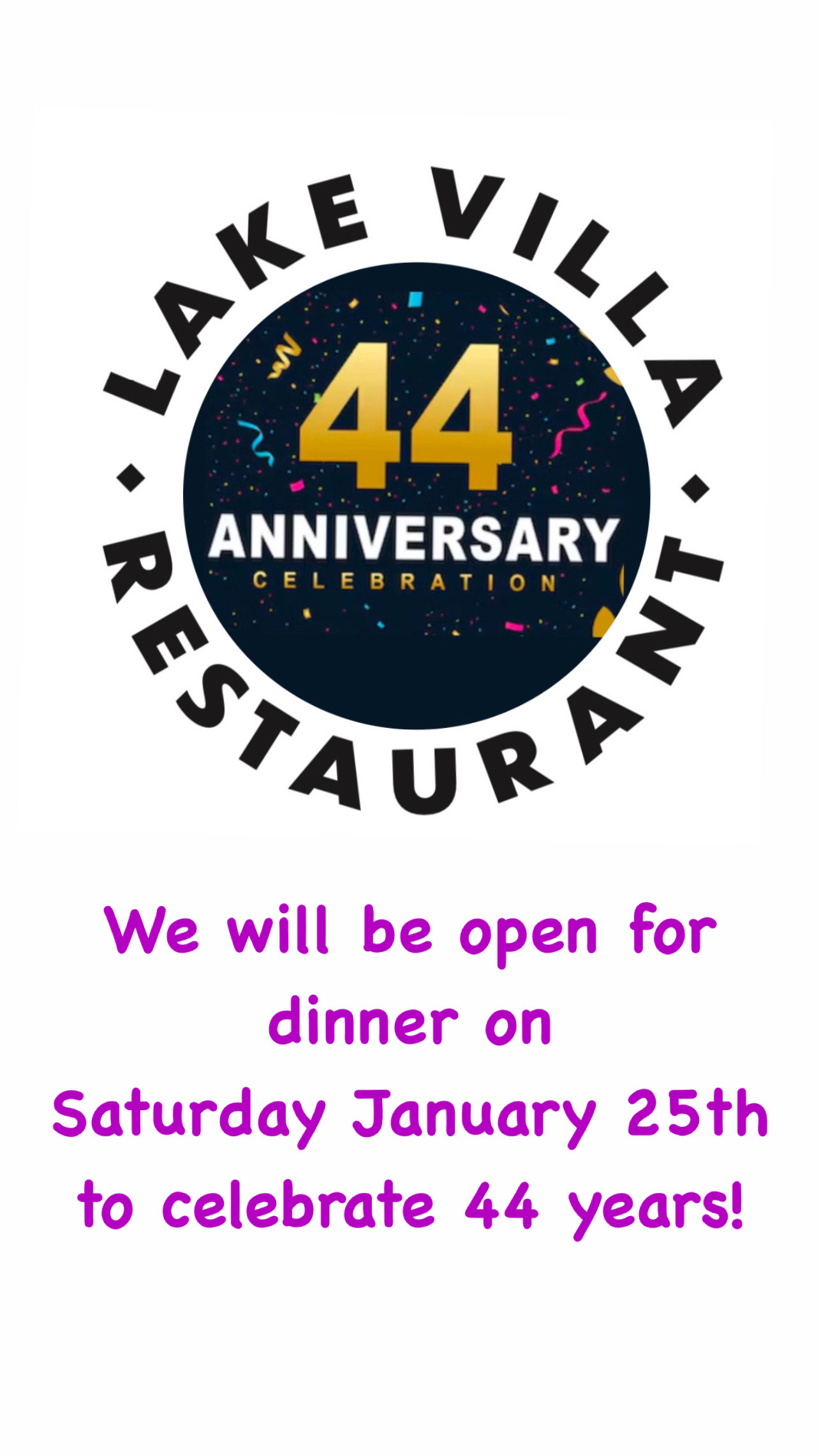 Celebrating 44 Years - Lake Villa Restaurant